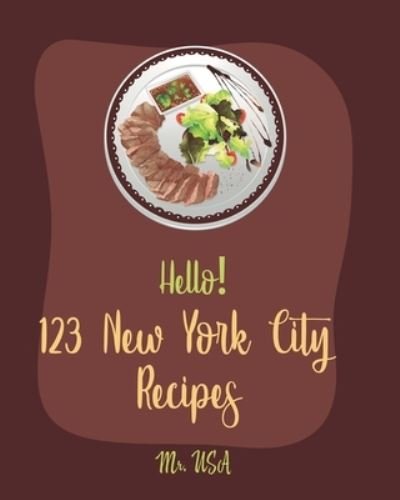 Cover for USA · Hello! 123 New York City Recipes (Paperback Book) (2019)