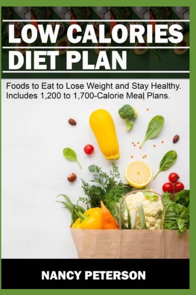 Cover for Nancy Peterson · Low Calories Diet Plan (Paperback Book) (2019)