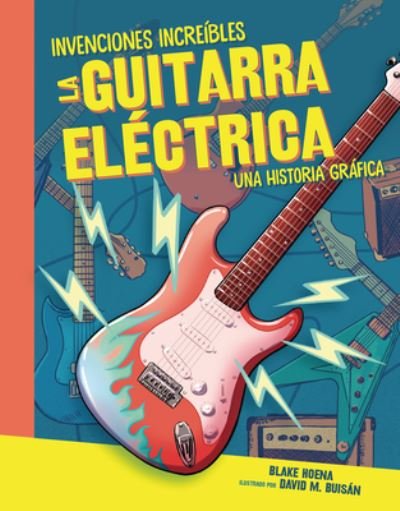 Cover for Blake A. Hoena · Guitarra Eléctrica (Bok) (2023)