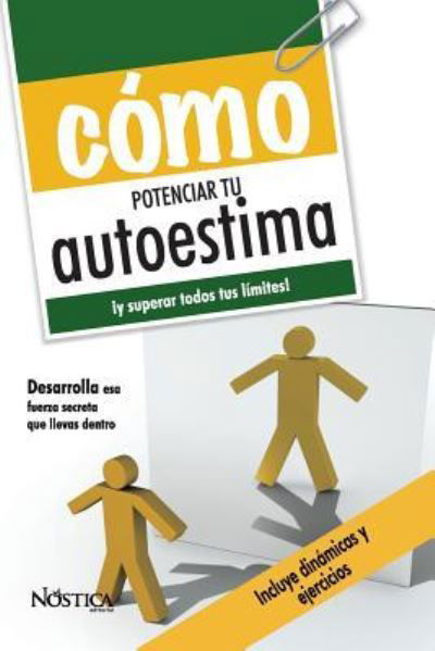 Cover for Nóstica Editorial · Cómo Potenciar Tu Autoestima (Taschenbuch) (2018)