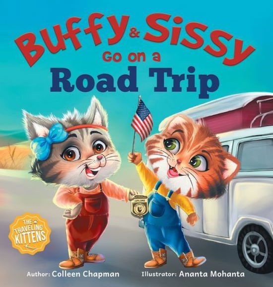 Cover for Colleen Chapman · Buffy &amp; Sissy Go On a Road Trip (Hardcover Book) (2021)