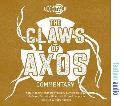 Cover for Toby Hadoke · The Claws of Axos - Who Talk (Audiobook (CD)) (2017)