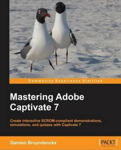 Cover for Damien Bruyndonckx · Mastering Adobe Captivate 7 (Pocketbok) (2014)