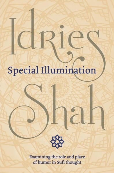 Cover for Idries Shah · Special Illumination (Bog) (2018)