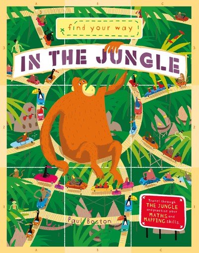 Cover for QED Publishing · Find Your Way In the Jungle - Find Your Way (Paperback Book) (2018)