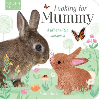 Cover for Becky Davies · Looking for Mummy - Snuggle Up Stories (Board book) (2022)