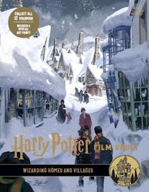 Cover for Jody Revenson · Harry Potter: The Film Vault - Volume 10: Wizarding Homes and Villages - Harry Potter: The Film Vault (Inbunden Bok) (2020)