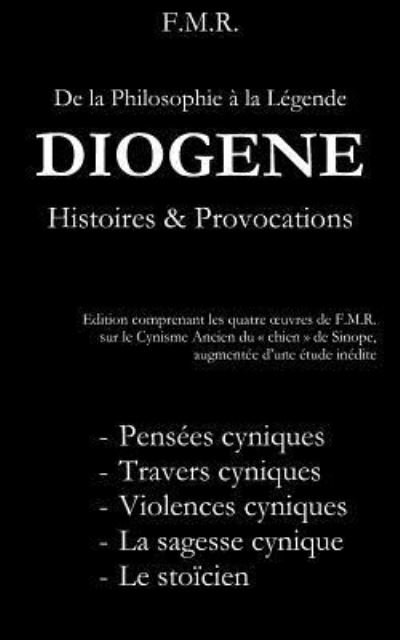 Diog - F M R - Books - Independently Published - 9781792092886 - December 21, 2018