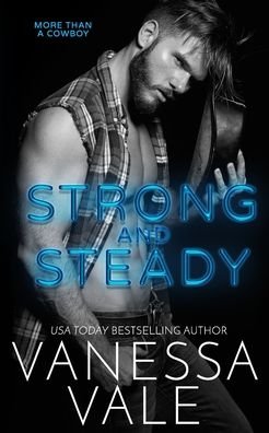 Cover for Vanessa Vale · Strong and Steady (Pocketbok) (2021)
