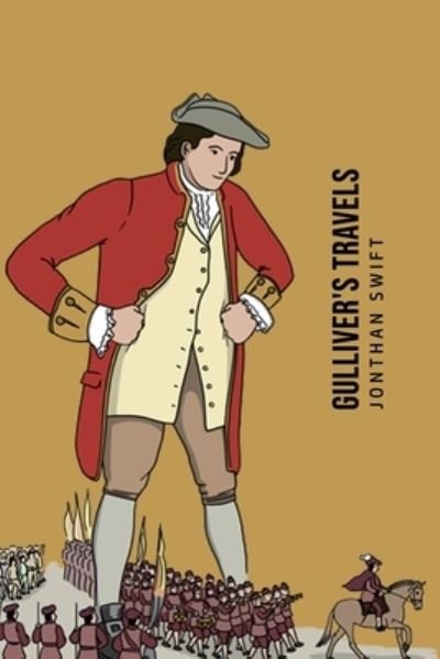 Gulliver's Travels - Jonthan Swift - Livros - USA Public Domain Books - 9781800605886 - 19 de junho de 2020