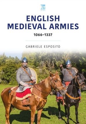 Cover for Gabriele Esposito · English Medieval Armies: 1066-1337 - Historic Armies Series (Paperback Book) (2023)