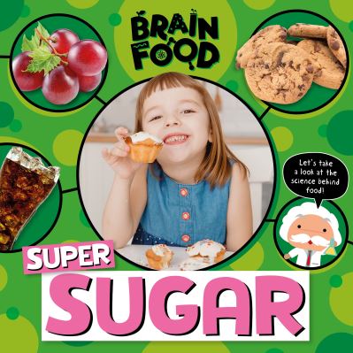 Cover for John Wood · Super Sugar - Brain Food (Hardcover Book) (2021)