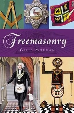 Cover for Giles Morgan · Freemasonry (Paperback Book) [UK edition] (2012)