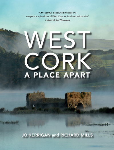 Cover for Jo Kerrigan · West Cork: A Place Apart (Paperback Book) (2017)