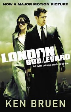 Cover for Ken Bruen · London Boulevard (Paperback Book) [Film Tie-In edition] (2010)