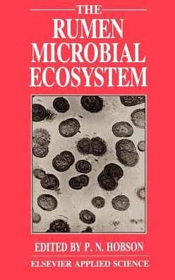 Cover for N P Hobson · The Rumen Microbial Ecosystem (Inbunden Bok) (1988)