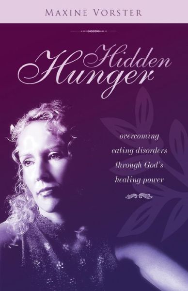 Cover for Maxine Vorster · Hidden Hunger (Paperback Book) [New edition] (2006)