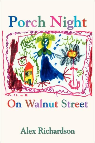 Cover for Alex Richardson · Porch Night On Walnut Street (Pocketbok) (2007)