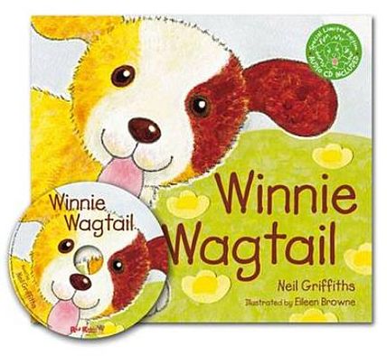 Winnie Wagtail with Audio CD - Neil Griffiths - Kirjat - Red Robin Books - 9781905434886 - tiistai 25. tammikuuta 2011