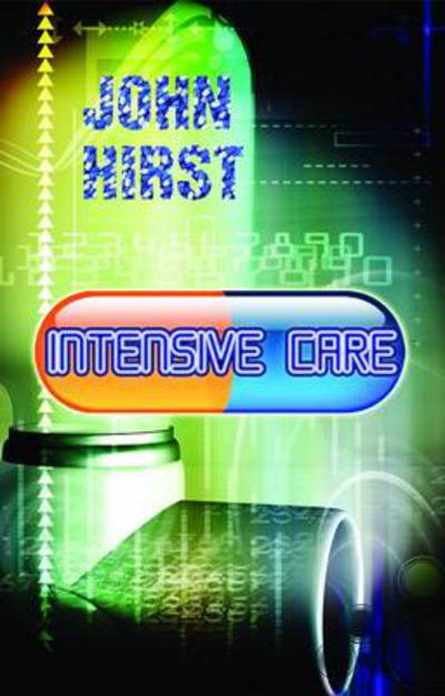 Cover for John Hirst · Intensive Care (Paperback Book) (2012)