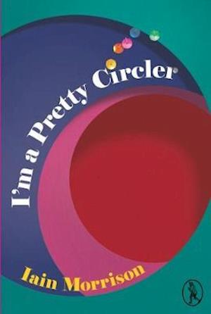 Cover for Iain Morrison · I'm a Pretty Circler (Paperback Book) (2018)