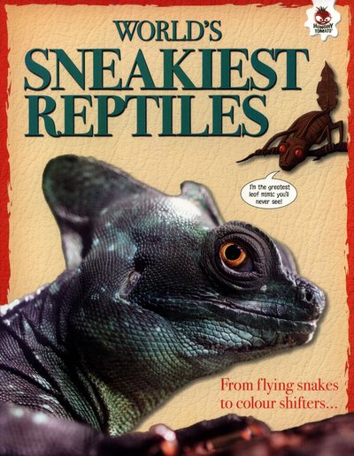 Cover for Tom Jackson · World's Sneakiest Reptiles - Extreme Reptiles (Paperback Book) (2018)