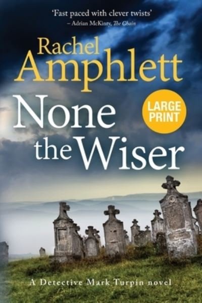 Cover for Amphlett Rachel · None the Wiser (Pocketbok) (2020)