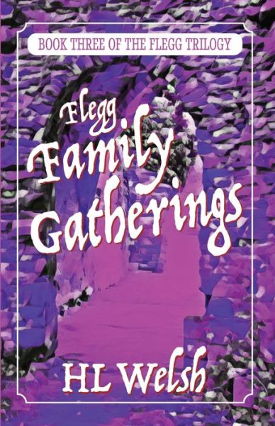 Cover for Porridge Press · Flegg Family Gatherings (Paperback Book) (2021)