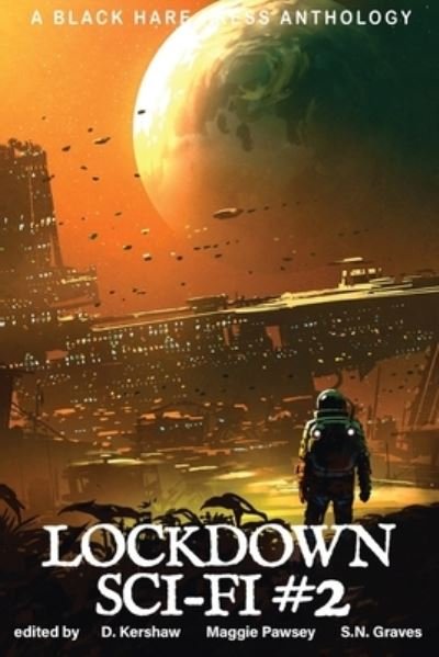 Cover for D Kerhsaw · Lockdown Sci-Fi #2 (Paperback Book) (2020)