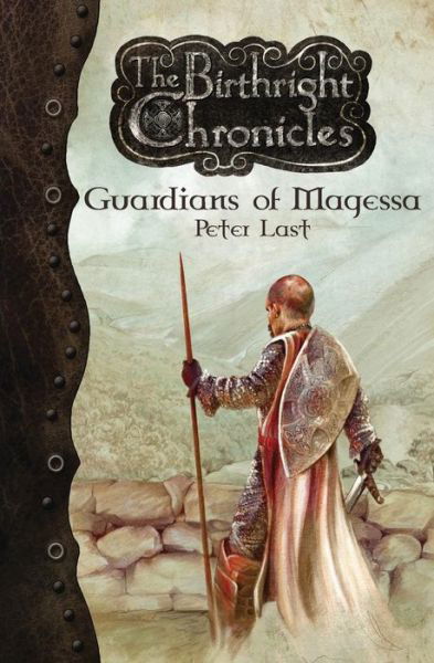 Cover for Peter Last · Guardians of Magessa - The Birthright Chronicles (Paperback Book) (2014)