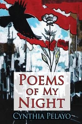 Cover for Cynthia Pelayo · Poems of My Night (Paperback Bog) (2016)