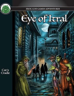 Eye of Itral PF - Ken Spencer - Książki - Frog God Games - 9781943067886 - 27 kwietnia 2021