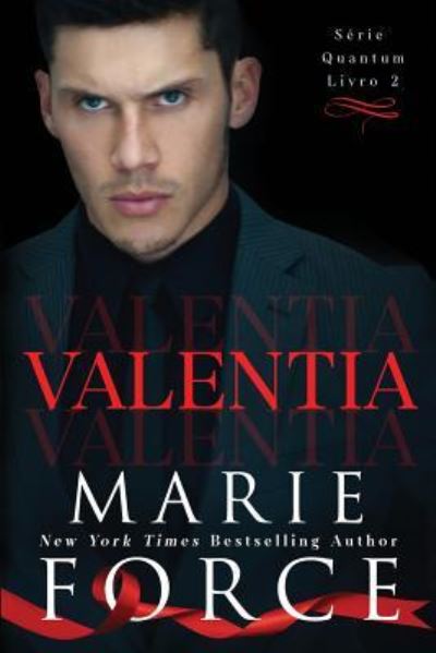 Cover for Marie Force · Valentia (Paperback Book) (2019)