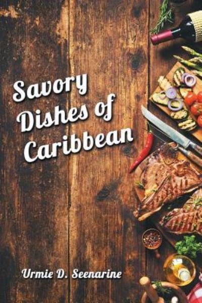 Cover for Urmie Seenarine · Savory dishes of Caribbean (Paperback Book) (2018)