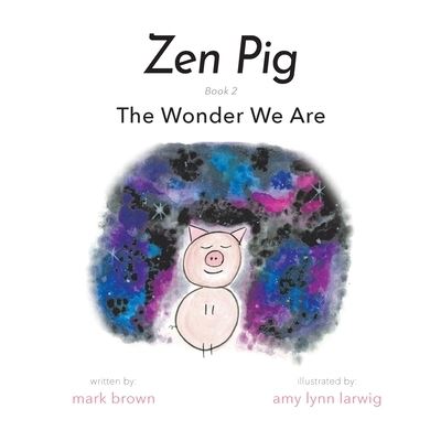 Cover for Mark Brown · Zen Pig (Paperback Book) (2020)