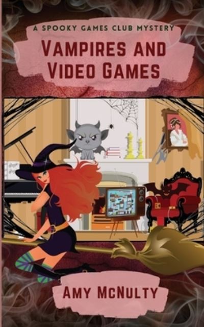 Cover for Amy McNulty · Vampires and Video Games (Buch) (2022)