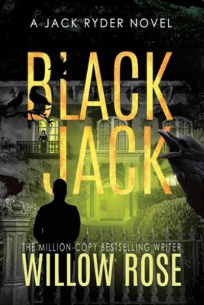 Cover for Willow Rose · Black Jack (Paperback Bog) (2020)