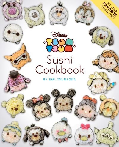 Cover for Emi Tsuneoka · Disney Tsum Tsum Sushi Cookbook (Paperback Bog) (2020)
