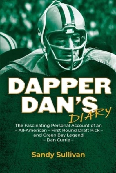 Cover for Sandy Sullivan · Dapper Dan's Diary (Paperback Book) (2019)