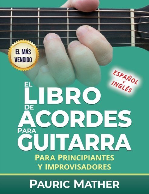 Cover for Pauric Mather · El Libro De Acordes Para Guitarra (Paperback Bog) (2017)