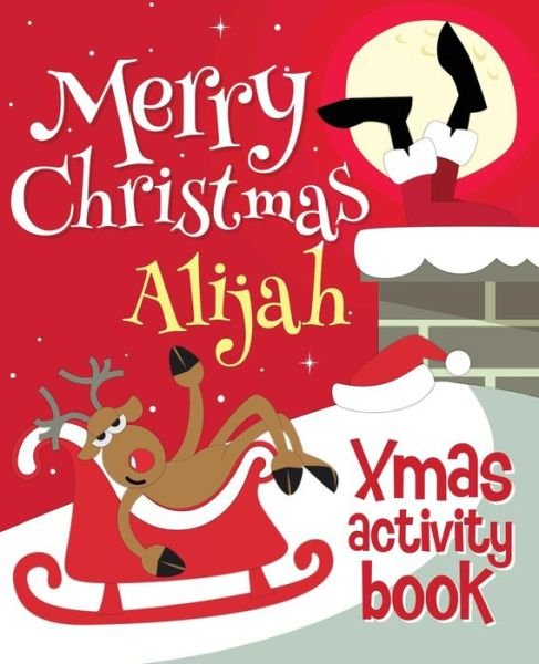 Cover for Xmasst · Merry Christmas Alijah - Xmas Activity Book (Paperback Book) (2017)
