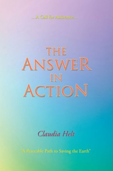 Cover for Claudia Helt · The Answer in Action (Paperback Book) (2019)