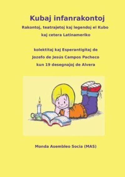 Cover for Diversaj · Kubaj infanrakontoj: Rakontoj, teatra&amp;#309; oj kaj legendoj el Kubo kaj cetera Latinameriko - Mas-Libro (Taschenbuch) (2017)