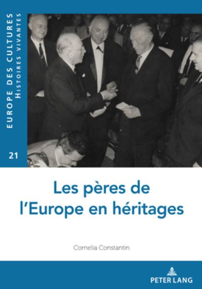 Cover for Cornelia Constantin · Les Peres de l'Europe En Heritages - Europe Des Cultures / Europe of Cultures (Paperback Book) (2021)