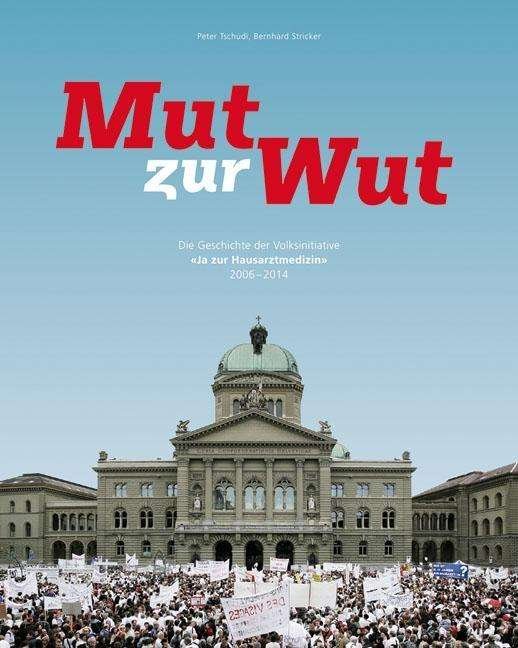 Cover for Tschudi · Mut zur Wut (Bog)