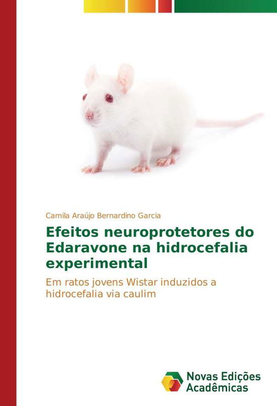 Cover for Garcia · Efeitos neuroprotetores do Edara (Book)