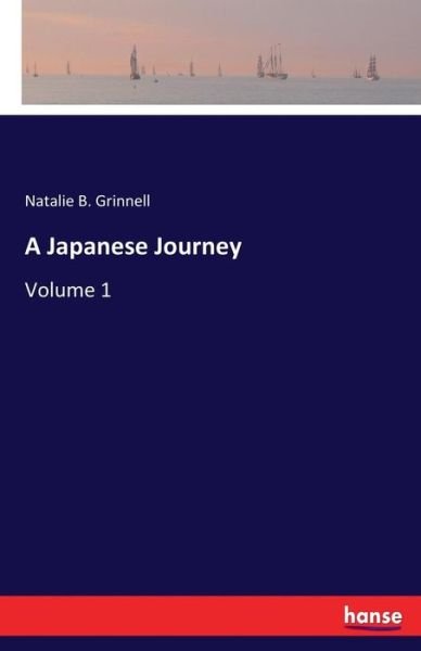 Cover for Grinnell · A Japanese Journey (Bok) (2017)