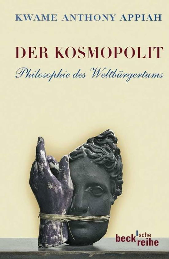 Appiah.Kosmopolit - Kwame Anthony Appiah - Books - - 9783406584886 -
