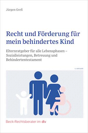 Cover for Jürgen Greß · Recht und Förderung für mein behindertes Kind (Book) (2025)