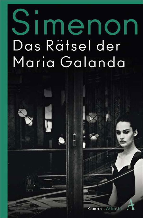 Das Rätsel der Maria Galanda - Simenon - Książki -  - 9783455007886 - 